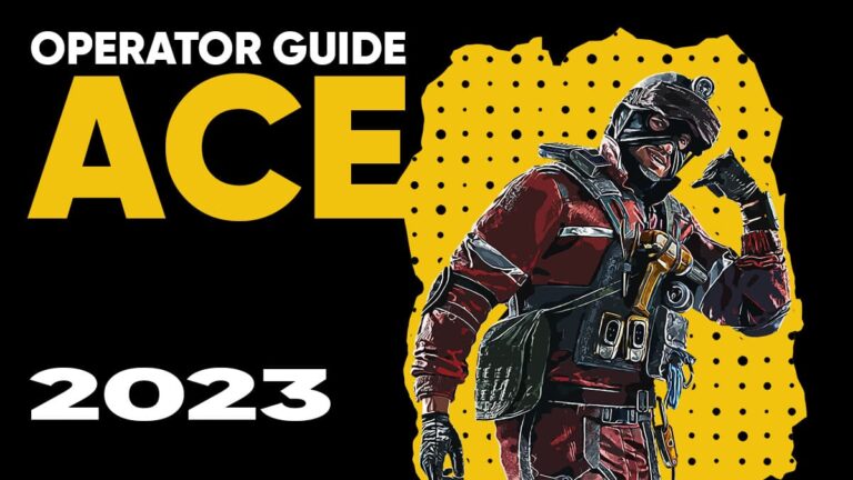 Rainbow Six Siege Operator Guide for Ace in 2023